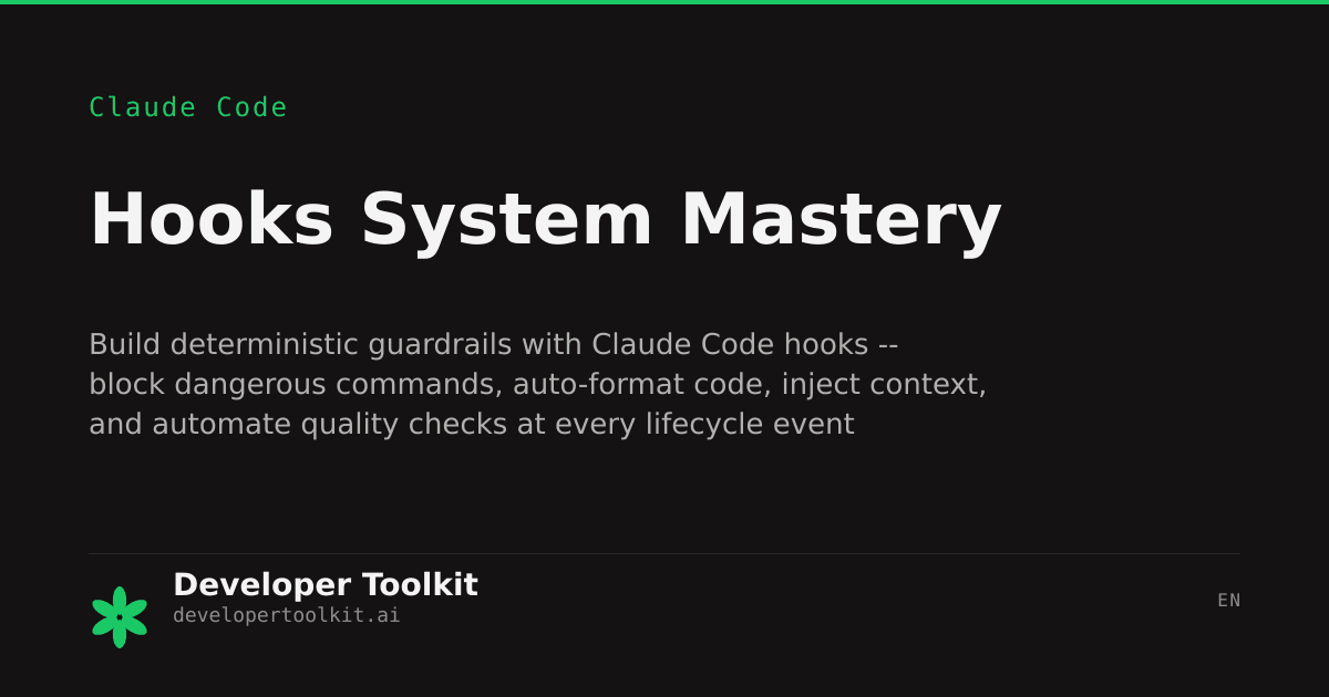 Hooks System Mastery | Developer Toolkit