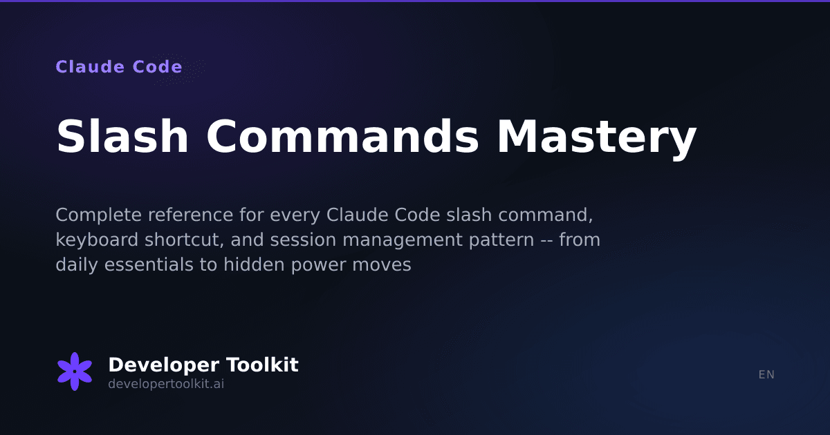 Slash Commands Mastery | Developer Toolkit