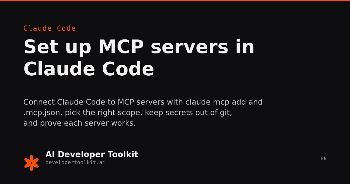 MCP Setup: Connecting External Tools | Developer Toolkit