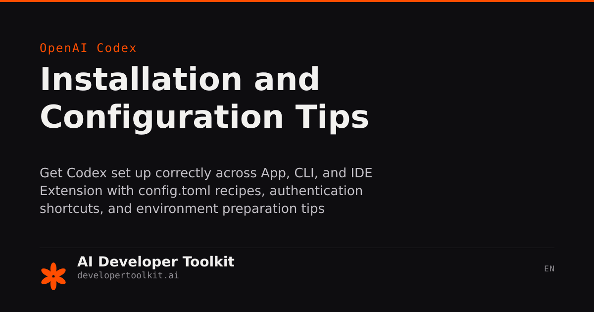 Installation and Configuration Tips | Developer Toolkit