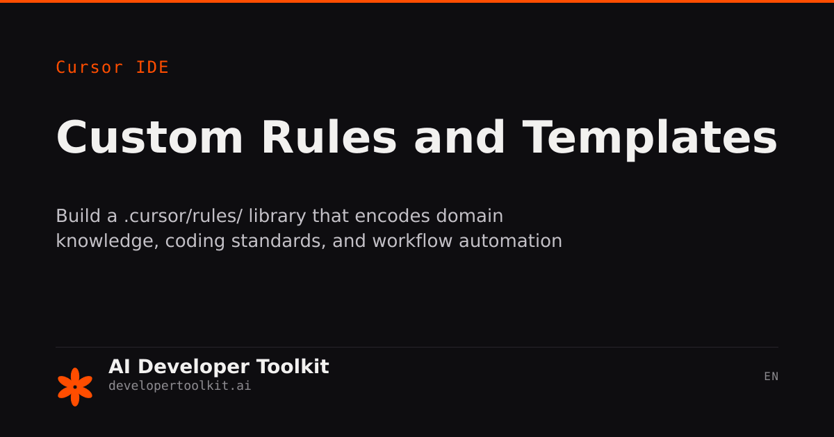 Custom Rules and Templates | Developer Toolkit