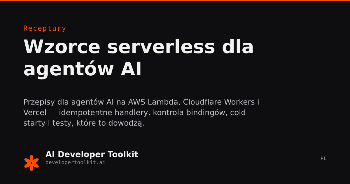 Wzorce rozwoju serverless | Developer Toolkit