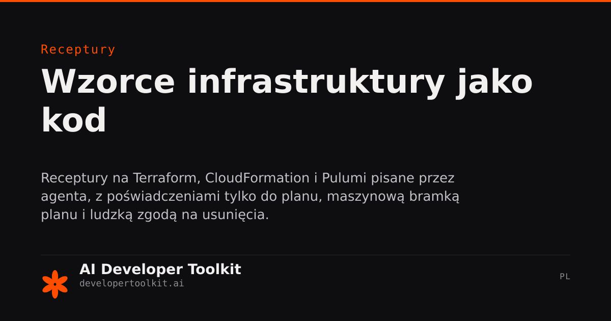 Wzorce infrastruktury jako kod | Developer Toolkit
