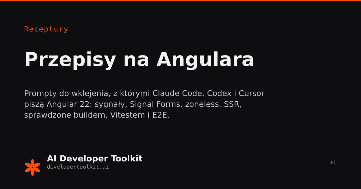 Przepisy na rozwój Angular | Developer Toolkit