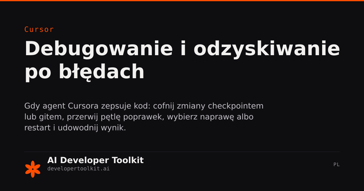 Debugowanie i odzyskiwanie po błędach | Developer Toolkit